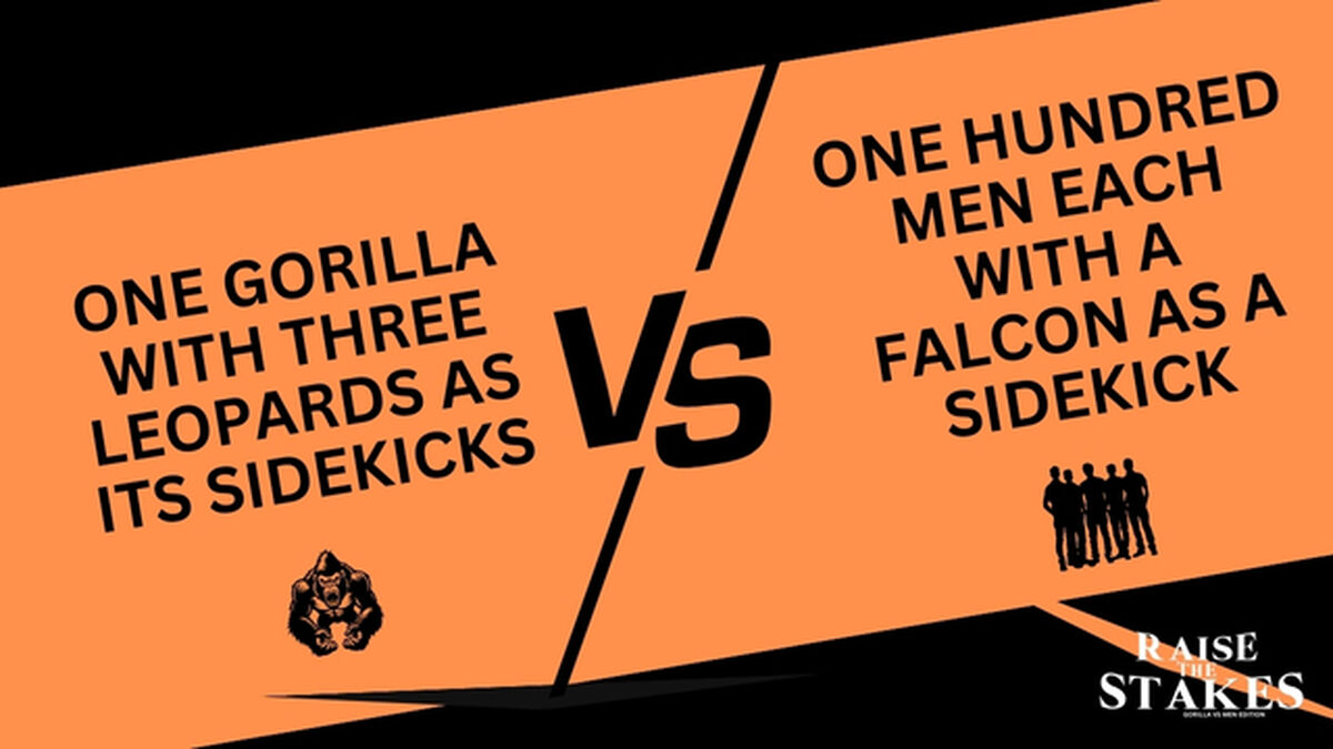 Raise The Stakes: Gorilla Vs Men Edition image number null
